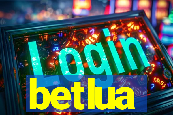 betlua