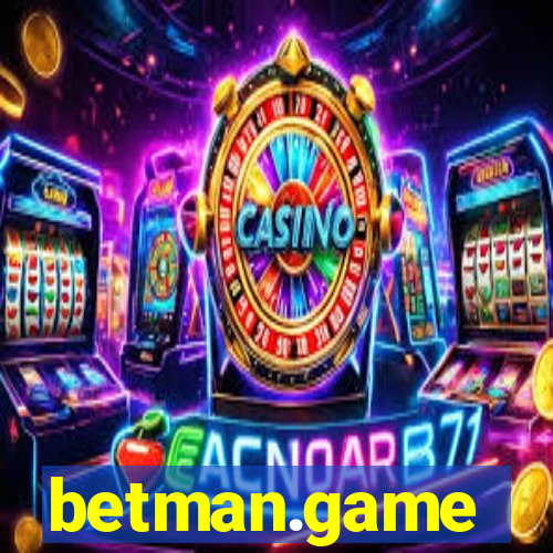 betman.game