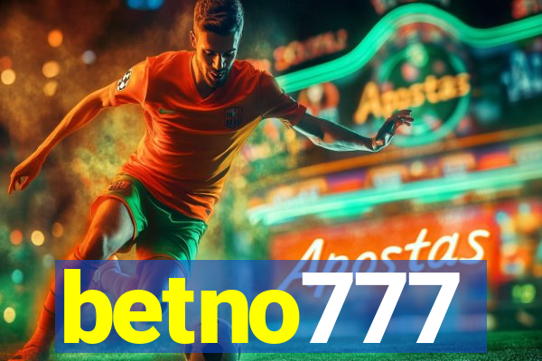 betno777