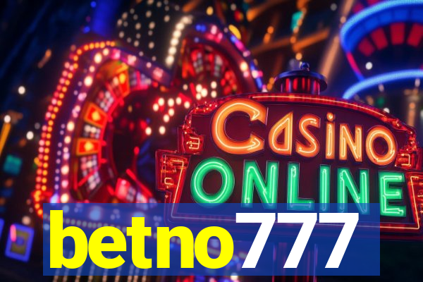 betno777