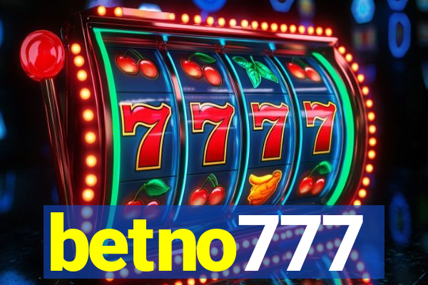 betno777