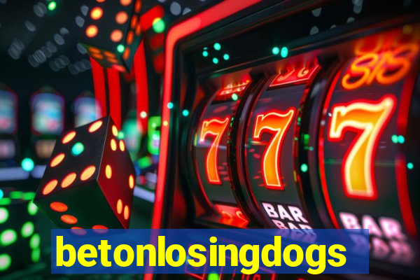 betonlosingdogs