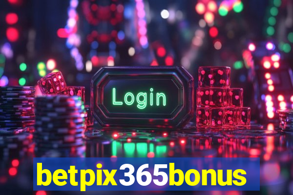 betpix365bonus