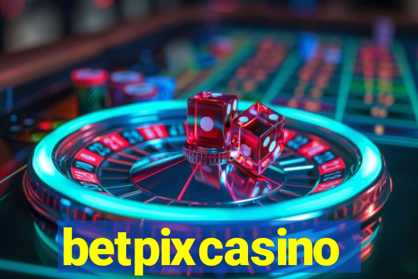 betpixcasino