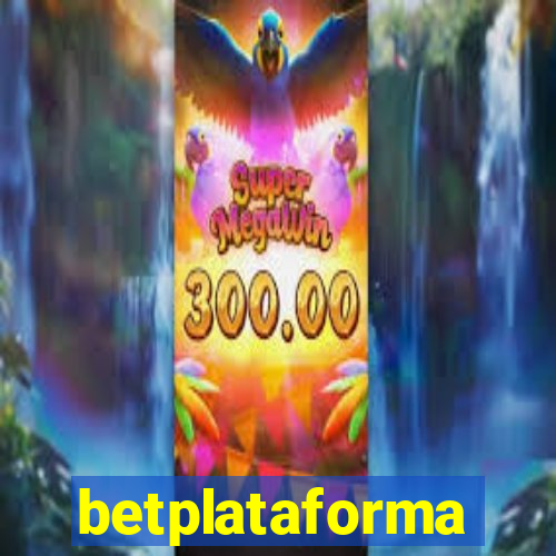 betplataforma