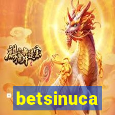 betsinuca