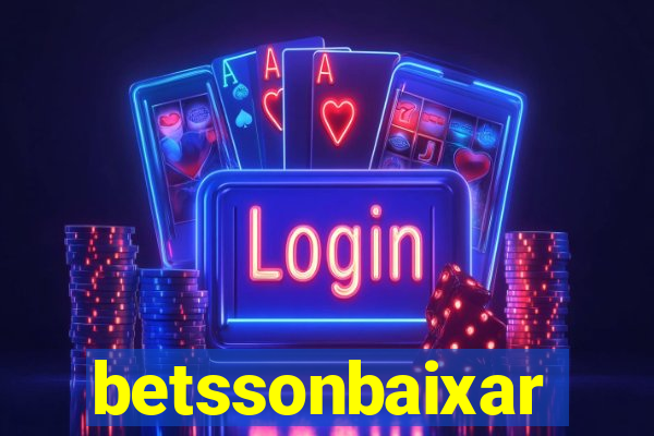 betssonbaixar