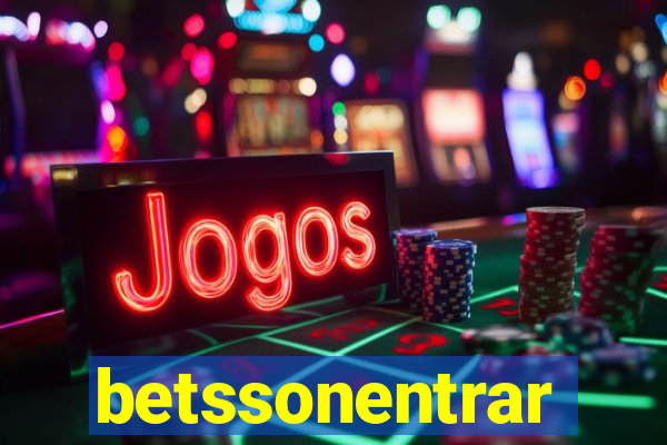 betssonentrar