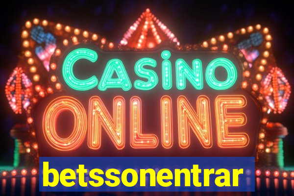 betssonentrar