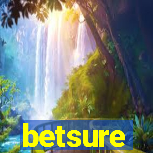 betsure