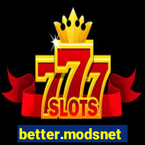 better.modsnet