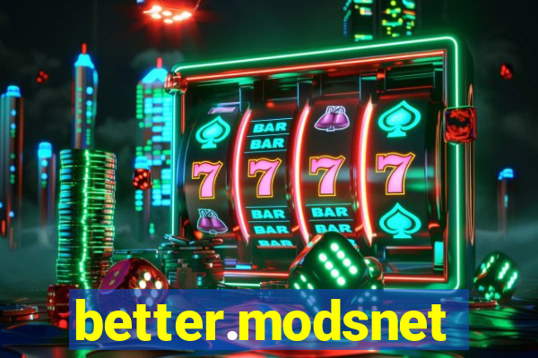 better.modsnet