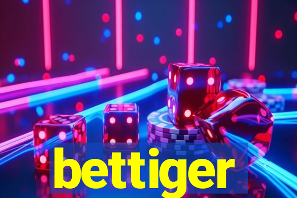 bettiger