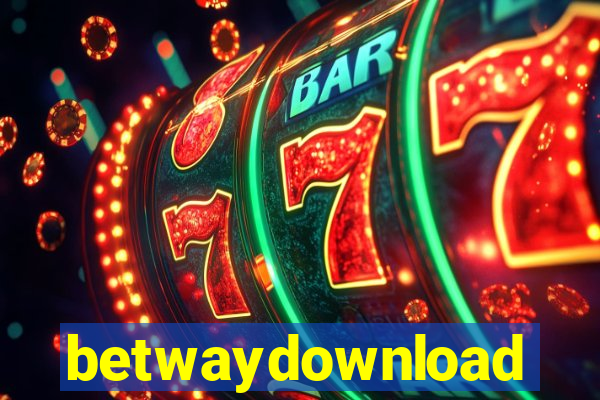 betwaydownload