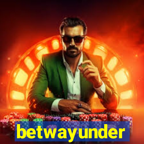 betwayunder