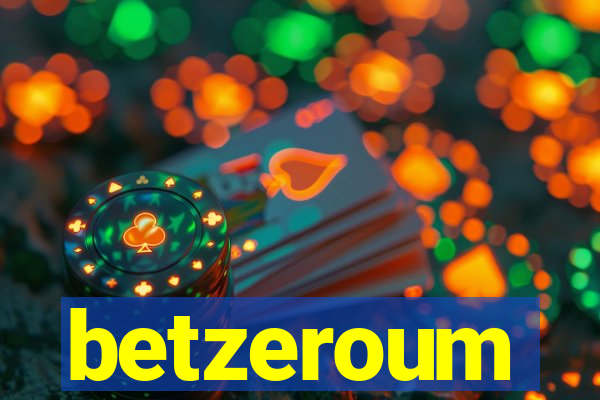 betzeroum