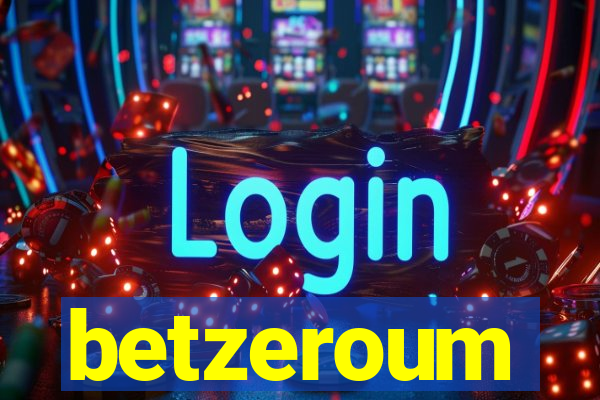 betzeroum