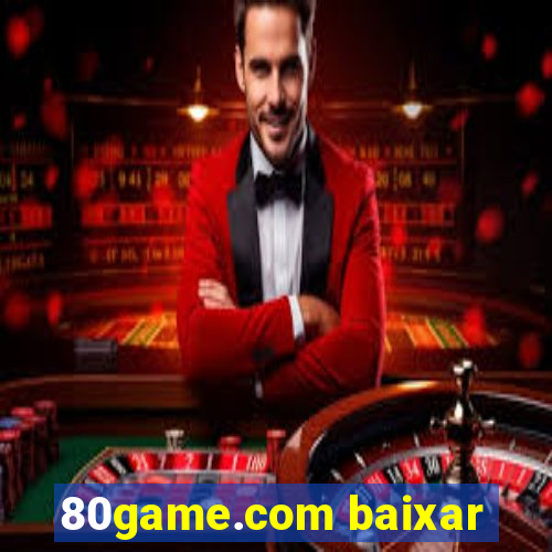 80game.com baixar