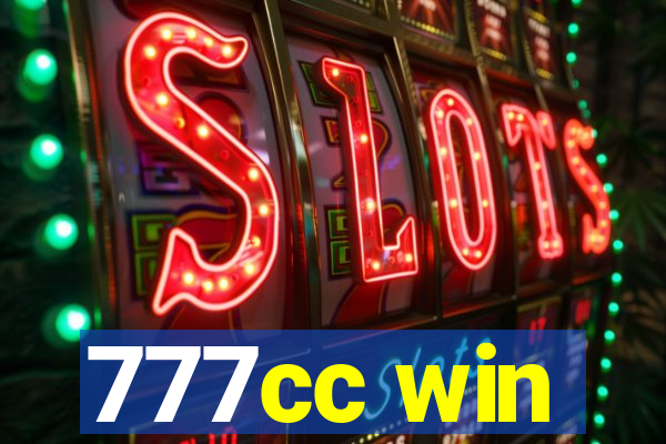 777cc win