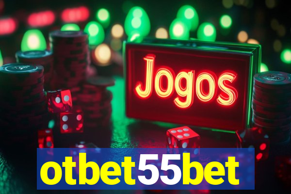 otbet55bet