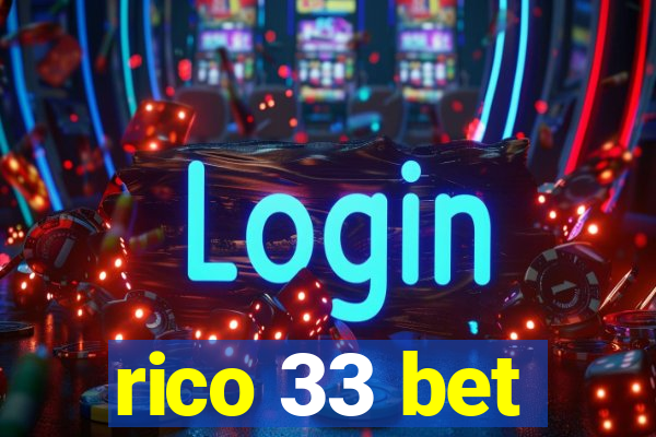 rico 33 bet