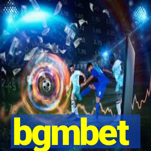 bgmbet