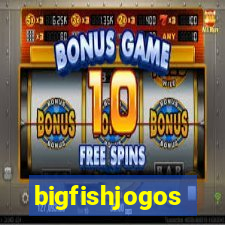 bigfishjogos