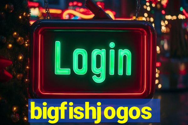 bigfishjogos