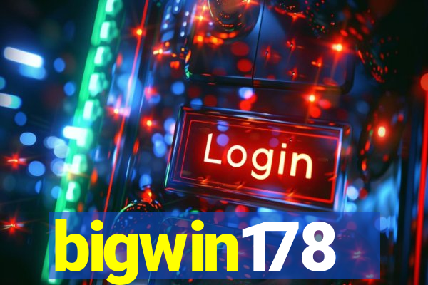 bigwin178