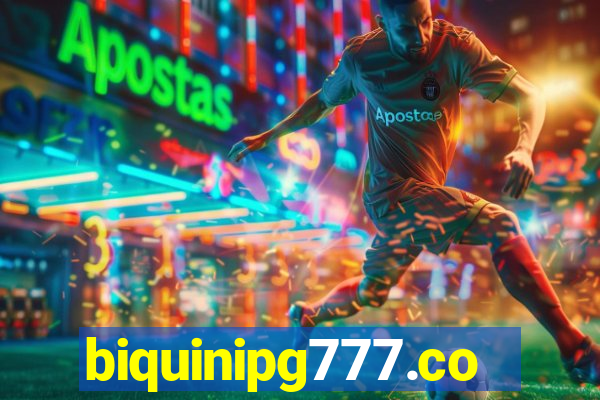 biquinipg777.com