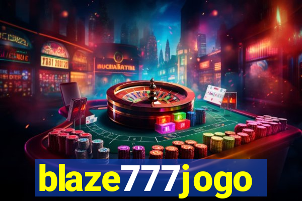 blaze777jogo