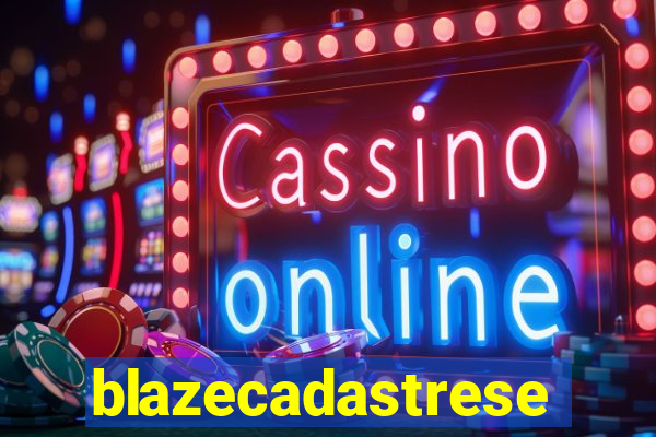 blazecadastrese