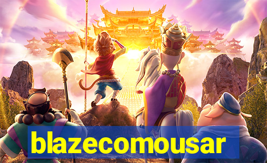 blazecomousar