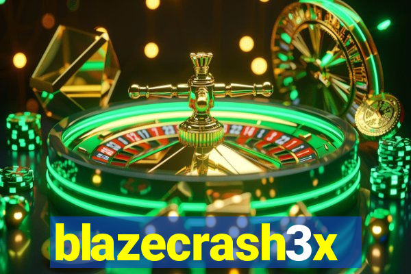 blazecrash3x