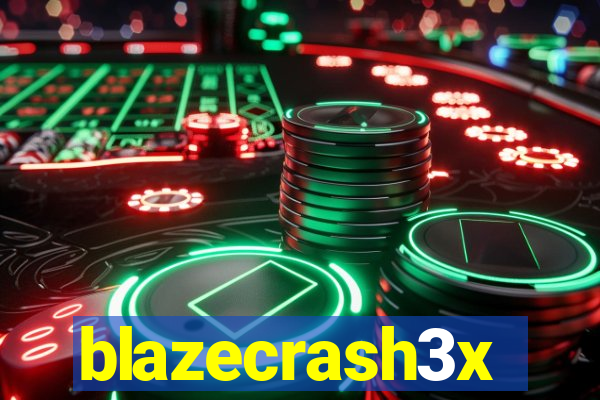 blazecrash3x