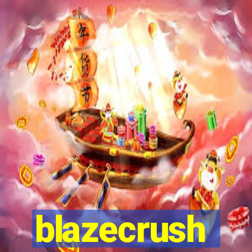 blazecrush