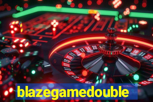 blazegamedouble