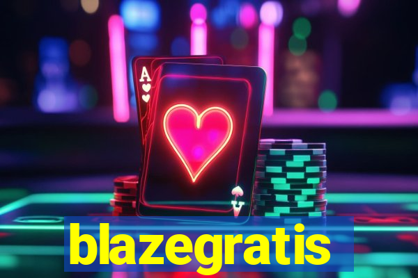 blazegratis