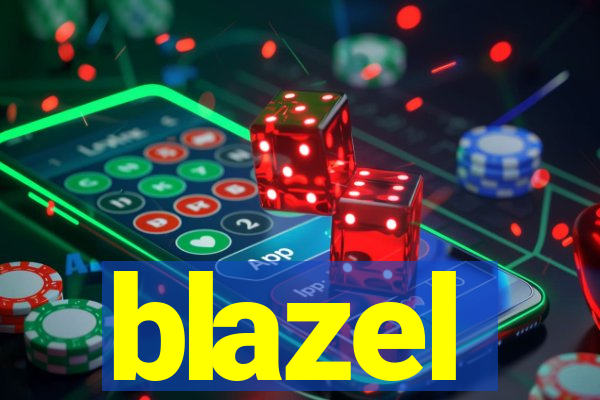 blazel