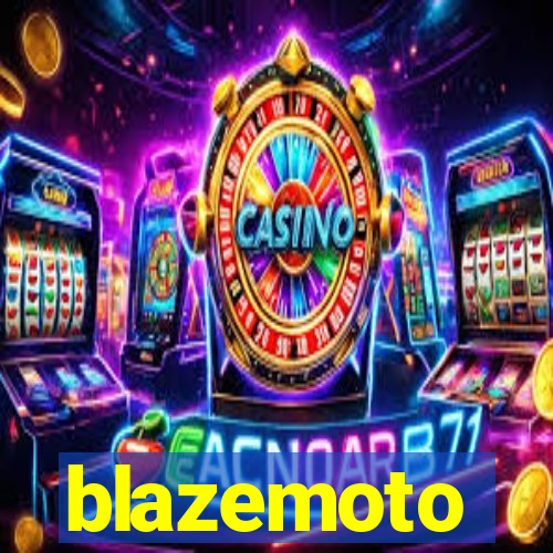 blazemoto