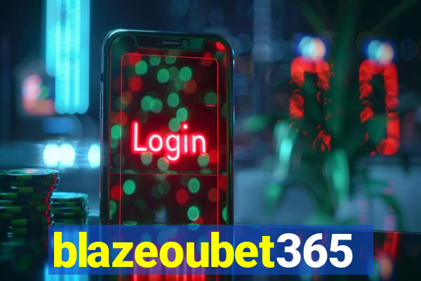 blazeoubet365