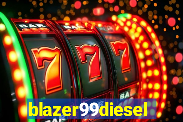 blazer99diesel