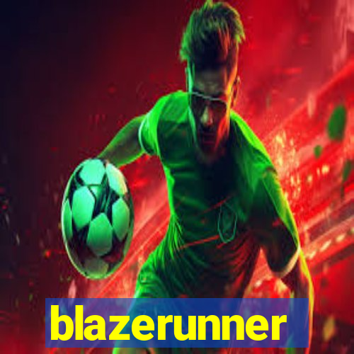 blazerunner