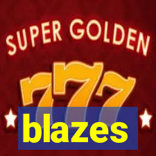 blazes