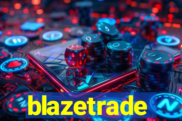 blazetrade