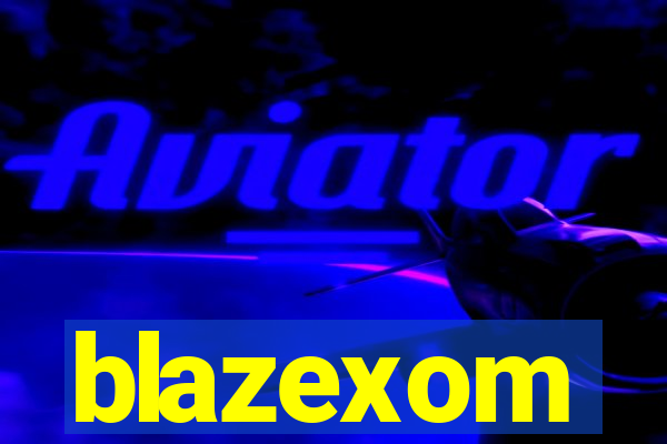 blazexom