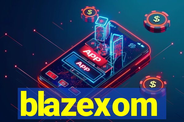 blazexom