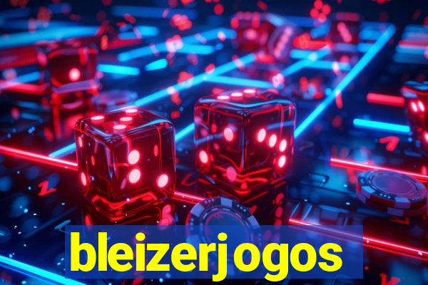 bleizerjogos