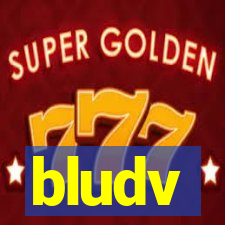 bludv