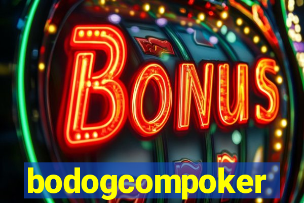 bodogcompoker